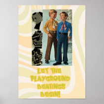 Let the Beatings Begin! Funny Poster posters