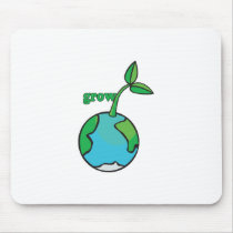 Let the Earth Grow mousepads by Eholidayz Let the Earth Grow mousepads