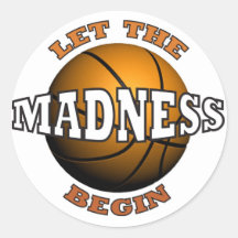 Let The Madness Begin Sticker