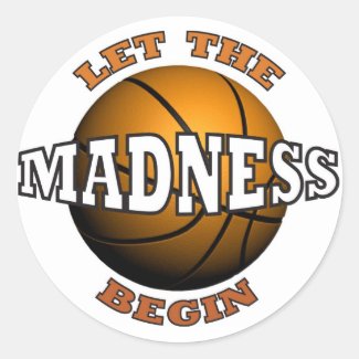 Let The Madness Begin Sticker