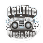 Let the Music PLay Stickers