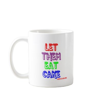 Let them eat cake coffee mugs by cakesin3d