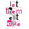 Let them eat cake t-shirts by Paper_Airplane Let them eat cake t-shirts