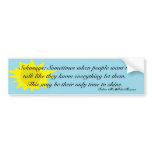 Let Them Shine Bumper Sticker