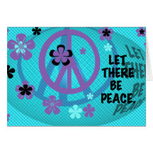 Let There Be Peace Greeting Card