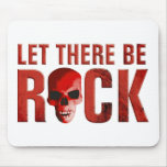 let there BE rock skull talk Mouse Pads