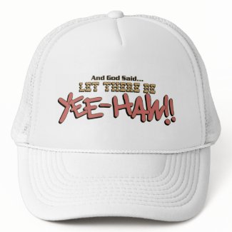 Let There Be YEE-HAW!! Cap hat