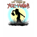 Let There be YeeHaw Tshirt
