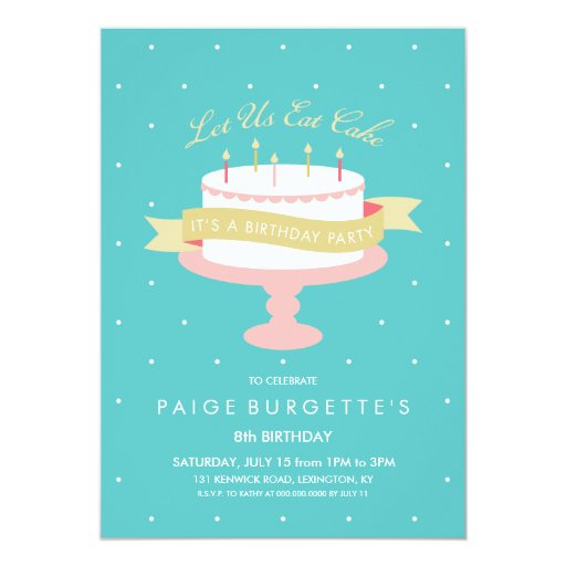Let Us Eat Cake Birthday Invitation 5" X 7" Invitation Card