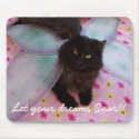 Let your dreams Soar!! mousepads by KatAnnette Let your dreams Soar!! mousepads