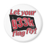 Let your g33k flag fly! fridge magnet