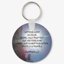 LET YOUR LIGHTSO SHINEBEFORE MEN, ... keychains by tjs_granny LET YOUR LIGHTSO SHINEBEFORE MEN, ... keychains