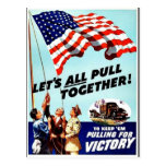 Let's All Pull Together Post Card