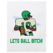 Lets Ball Bitch Flyers