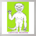 LET'S BE FRIENDS POSTERS