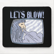 Lets Blow Mousepads