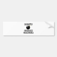 Let's Bomb Colon Cancer Bumper Sticker