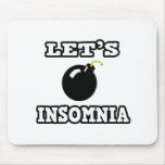 Let's Bomb Insomnia Mouse Pad