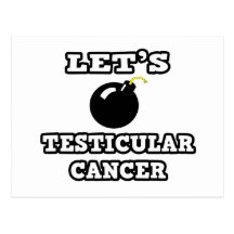 Let's Bomb Testicular Cancer Post Cards