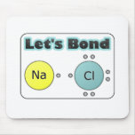 Let's Bond! Mousepad