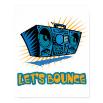 Lets Bounce Boom Box posters by doonidesigns Lets Bounce Boom Box posters