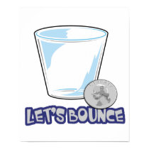 Lets Bounce Quarters Drinking Game posters by doonidesigns Lets Bounce Quarters Drinking Game posters