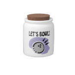 Lets Bowl candy jars
