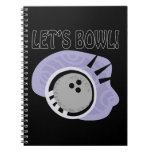 Lets Bowl notebooks