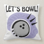 Lets Bowl pillows