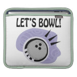 Lets Bowl ipad sleeves