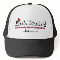 "Let's Build" Hat