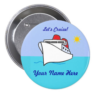 Cruise Buttons & Pins 