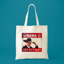 Let's do it again! Cowboy Barack Obama 2012 bags