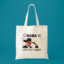 Let's do it again! Cowboy Barack Obama 2012 bags