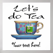 Let's do Tea - 007 Print