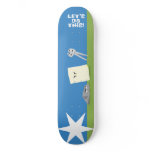 Let's Do This! Custom Skate Board