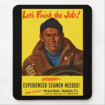 Let's Finish The Job! Mouse Pad