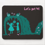 Let's get in! mouse pad