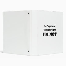 Lets get one thing straight 3 ring binder