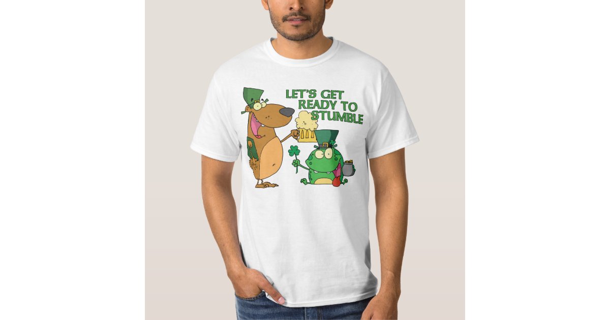 let's get ready to stumble t shirt