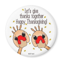 Let's Give Thanks Together magnets by QueenofHarts Let's Give Thanks Together magnets
