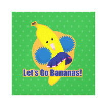 Let's Go Bananas! Gallery Wrapped Canvas