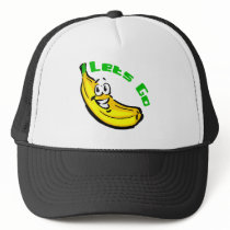 Lets Go Bananas Trucker Hats