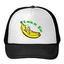 Lets Go Bananas Trucker Hats