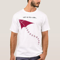 lets go fly a kite t-shirts