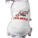 Let's Go Hawks Doggie Tshirt