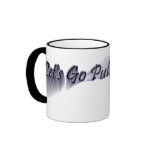 Let's Go Pullin' Mug