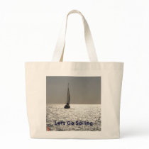 Lets Go Sailing bags by jrfisher Lets Go Sailing bags