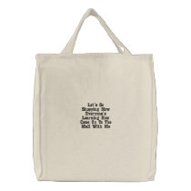 Let's Go Shopping NowEveryone's Learning HowCom... embroidered bags