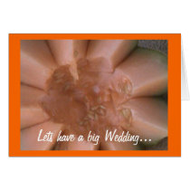 Lets have a big Wedding... cards